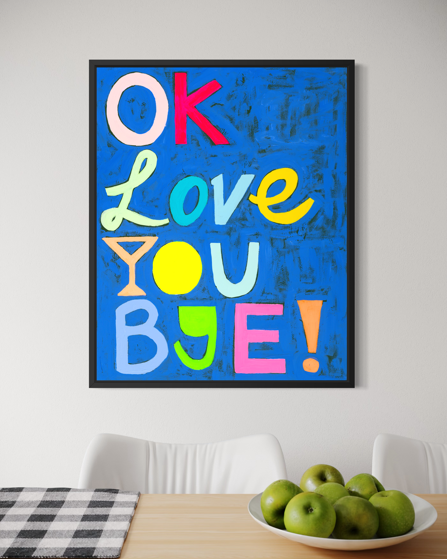 Okay, Love You, Bye (Canvas Print)
